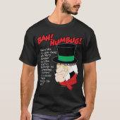 Bah! Humbug! T-Shirt (Vorderseite)