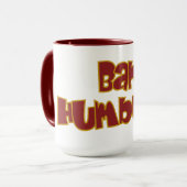 BAH HUMBUG! Tasse - Stil & Farbe wählen (Vorderseite Links)