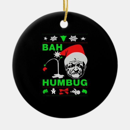 Bah Humbug Ugly Christmas Shirt Keramik Ornament (Vorne)