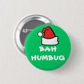 Bah Humbug-und Weihnachtsmannmütze-mürrischer Button (Vorne & Hinten)