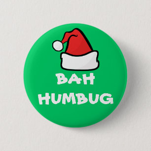 Bah Humbug-und Weihnachtsmannmütze-mürrischer Button