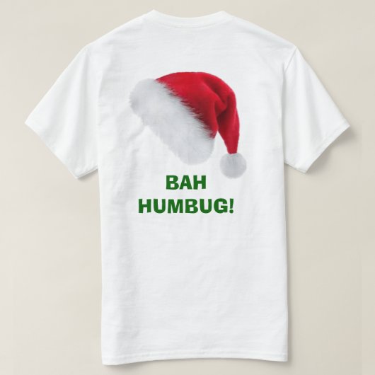 BAH HUMBUG UNISEX T - SHIRT (Design Rückseite)