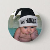 Bah Humbug-Weihnachten ist zum Kotzen!! Button (Vorderseite)