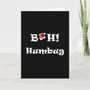 Bah! Humbug-Weihnachtskarte Feiertagskarte