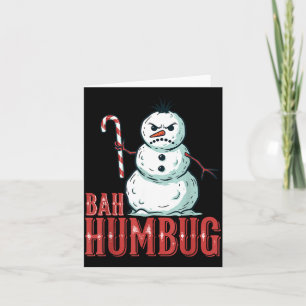 Bah Humbug Weihnachtsmann Hut Wütender Schneemann  Karte
