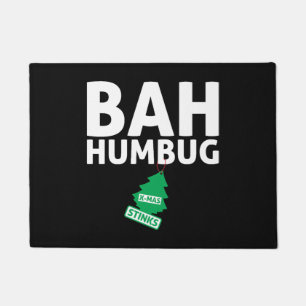 Bah Humbug Xmas stinks Funny Anti Christmas Grumpy Fußmatte