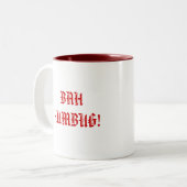 BAH HUMBUG! ZWEIFARBIGE TASSE (Vorderseite Links)