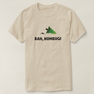 bah, Humbugweihnachten T-Shirt