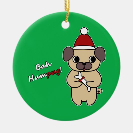 Bah Humpug! 1 Keramik Ornament (Vorne)