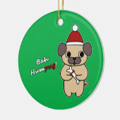 Bah Humpug! 1 Keramik Ornament (Links)