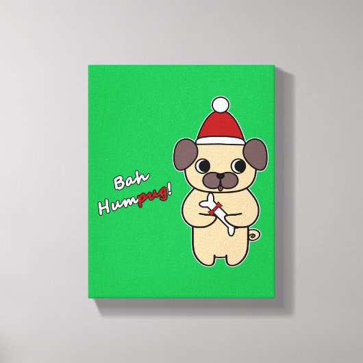 Bah Humpug! 1 Leinwanddruck (Vorderseite)