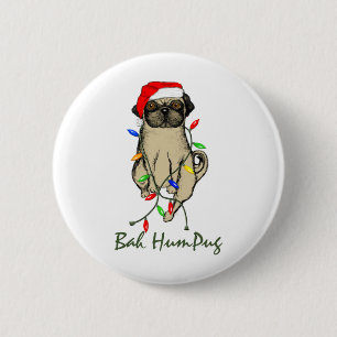 Bah HumPug Button