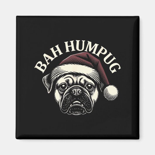 Bah Humpug Funny Pug Christmas Mpy Dog Lover Men  Magnet (Vorne)