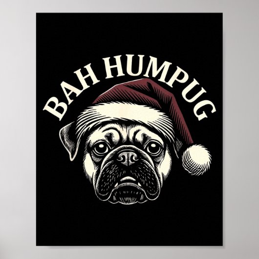 Bah Humpug Funny Pug Christmas Mpy Dog Lover Men Poster (Vorne)