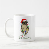 Bah HumPug Kaffeetasse (Links)