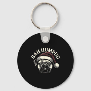 Bah Humpug Lustiger Pug Weihnachten Grumpy Hunde L Schlüsselanhänger