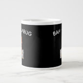 Bah Schrott Jumbo-Tasse (Vorderseite)