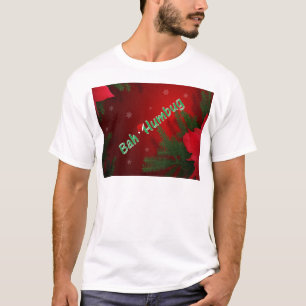 Bah Schwindel T-Shirt