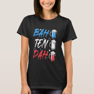 BAH ZEHN DAH Funny 4. Juli Bier Barkeeper Ameri T-Shirt