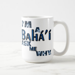 Bahai fragen mich warum Tasse