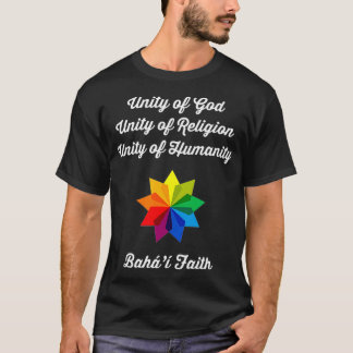Baha'i Religion Gebet Baha'i Glaubenssatz T-Shirt