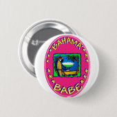 Bahama Babe Button (Vorne & Hinten)