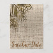 Bahama Bronze Palm Rustic Burlap Save the Date Ankündigungspostkarte (Vorderseite)