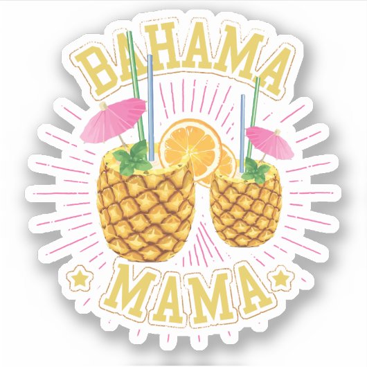 Bahama Mama Vacation Bahamas Sticker Cruise (Vorderseite)