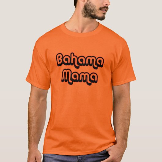Bahama Mutter T-Shirt (Vorderseite)