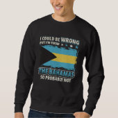 Bahamas Always Right  Bahama Flag Sweatshirt (Vorderseite)