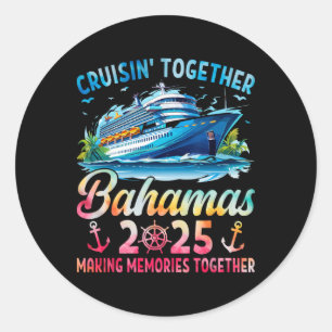Bahamas Cruise 2025 Family Cruise Trip Squad Group Runder Aufkleber