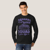 Bahamas Cruise Squad For Life Matching Cruise Ship T-Shirt (Vorne ganz)