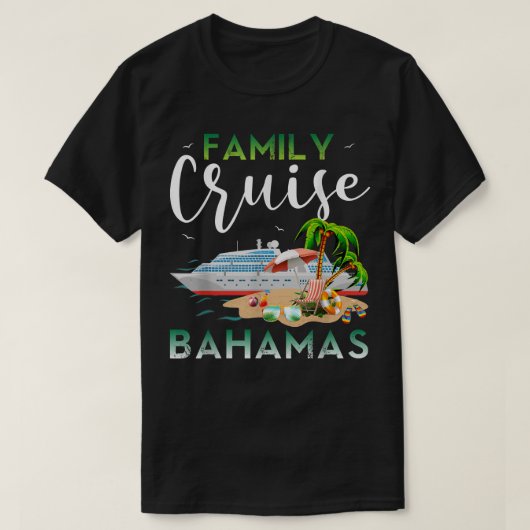 Bahamas Family Schifffahrt Funny Cruise Outfit T-Shirt (Design vorne)