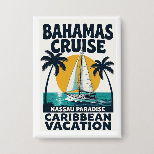 Bahamas Kreuzfahrt Nassau Paradies Button (Vorderseite)