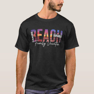 Bahamas Palm Trees Beach Caribe Vacacation Family T-Shirt