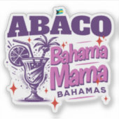 Bahamas Souvenir Geschenk: Abaco Bahamas Bahama Ma Aufkleber (Vorderseite)