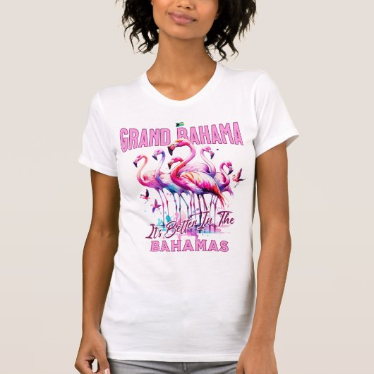 Bahamas Souvenir Geschenk: Grand Bahama Flamingo B T-Shirt (Vorderseite)