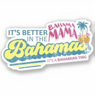 Bahamas Sticker Bahama Mama Urlaub Kreuzfahrt