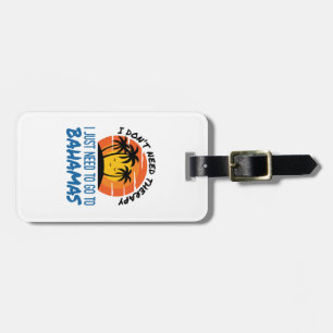 Bahamas Vacation Tropical Beach Trip Therapie Gepäckanhänger