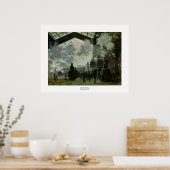 Bahnhof Saint Lazare von Claude Monet Poster (Küche)