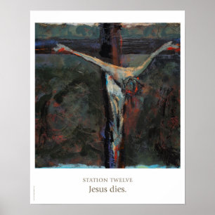 Bahnhof Zwölf: Jesus stirbt. Poster