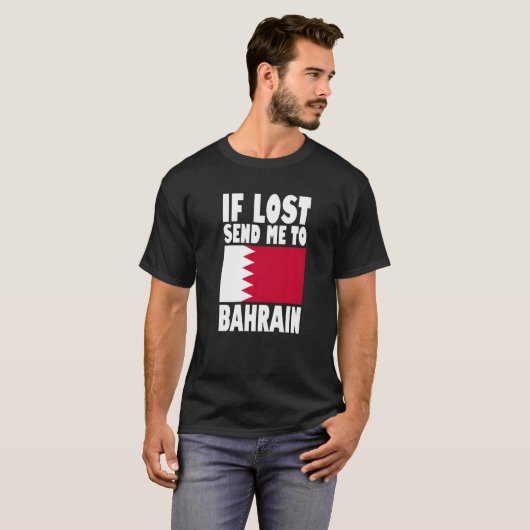 Bahrain Flag Design If lost send me to Bahrain Pr T-Shirt (Vorne ganz)