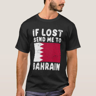 Bahrain Flag, wenn ich verstorben bin nach Bahrain T-Shirt