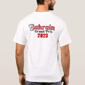 Bahrain Grand Prix T - Shirt (Rückseite)