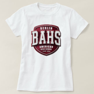 BAHS - Amerikanische Schule Berlin T-Shirt