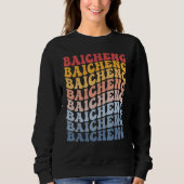 Baicheng City Groovy Retro Sweatshirt (Vorderseite)