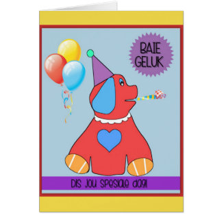 Baie geluk DIS jou spesiale dag!
