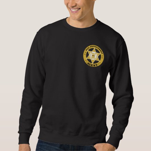 BAIL-DURCHSETZUNG AGENT Sweatshirt (Vorderseite)