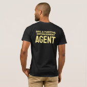 BAIL & FUGITIVE ERHOLUNG AGENT ABZEICHEN T-Shirt (Schwarz voll)