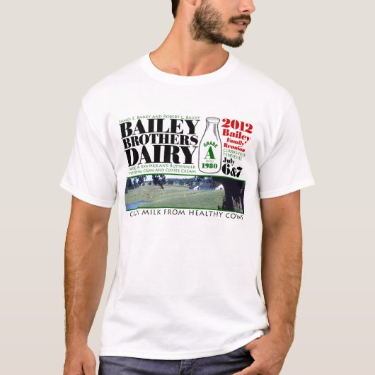 Bailey-Bruder-Molkerei T-Shirt (Vorderseite)